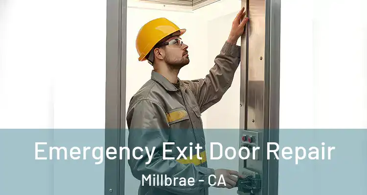  Emergency Exit Door Repair Millbrae - CA