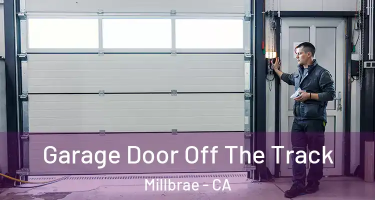  Garage Door Off The Track Millbrae - CA