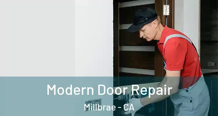  Modern Door Repair Millbrae - CA