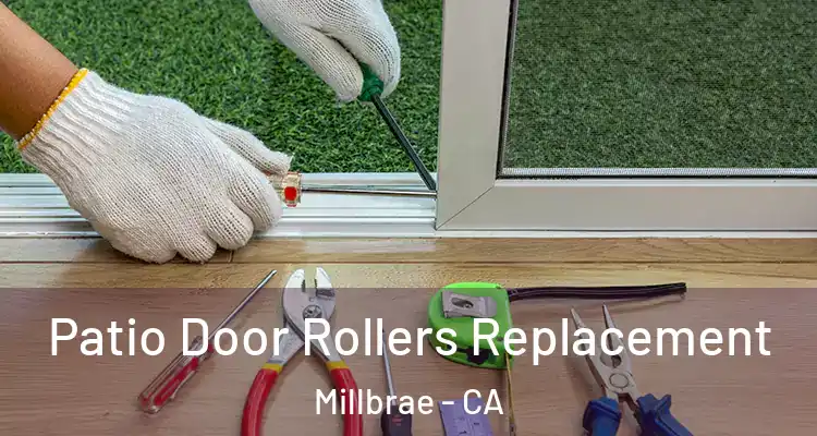  Patio Door Rollers Replacement Millbrae - CA