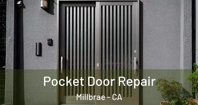  Pocket Door Repair Millbrae - CA