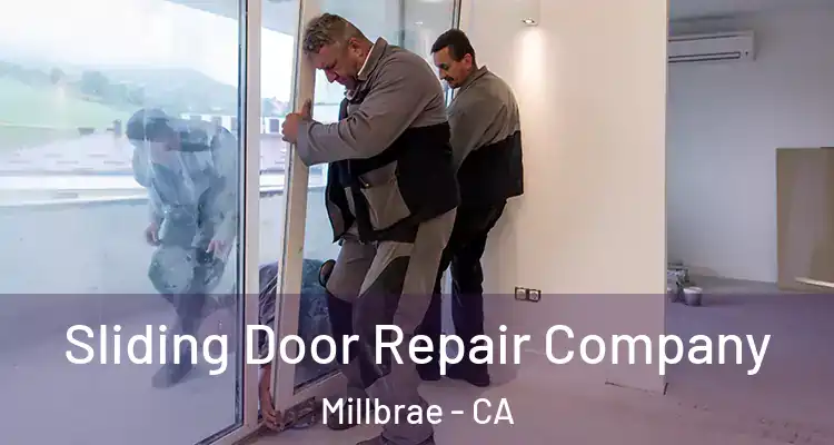  Sliding Door Repair Company Millbrae - CA