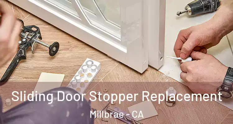  Sliding Door Stopper Replacement Millbrae - CA